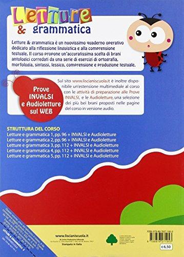 Letture e grammatica. Quaderni di riflessione linguistica e comprensione testuale. Per la Scuola elementare. Vol. 5 - Cristina Lamolinara - 2