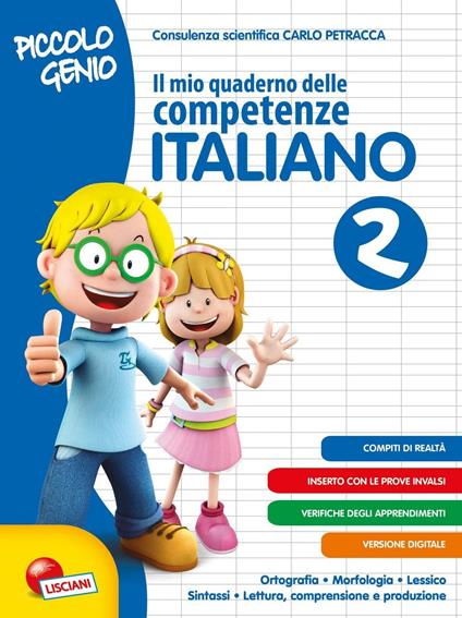 Piccolo genio. Il mio quaderno delle competenze. Italiano. Per la Scuola elementare. Vol. 2 - copertina