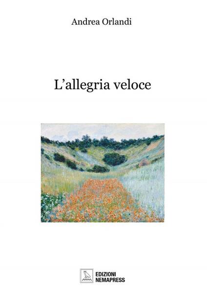 L'allegria veloce - Andrea Orlandi - copertina