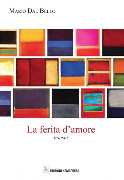 La ferita d'amore - Mario Dal Bello - copertina