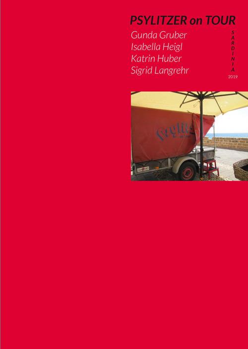 Psylitzer on Tour. Gunda Gruber, Isabella Heigl, Katrin Huber, Sigrid Langrehr. Sardinia 2019 - Gunda Gruber,Isabella Heigl,Katrin Huber - copertina