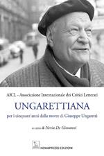 Ungarettiana. Per i cinquant'anni dalla morte di Giuseppe Ungaretti. Con Contenuto digitale per accesso online