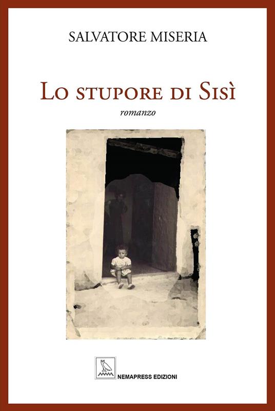 Lo stupore di Sisì - Salvatore Miseria - copertina