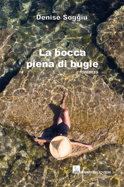 La bocca piena di bugie - Denise Soggiu - copertina