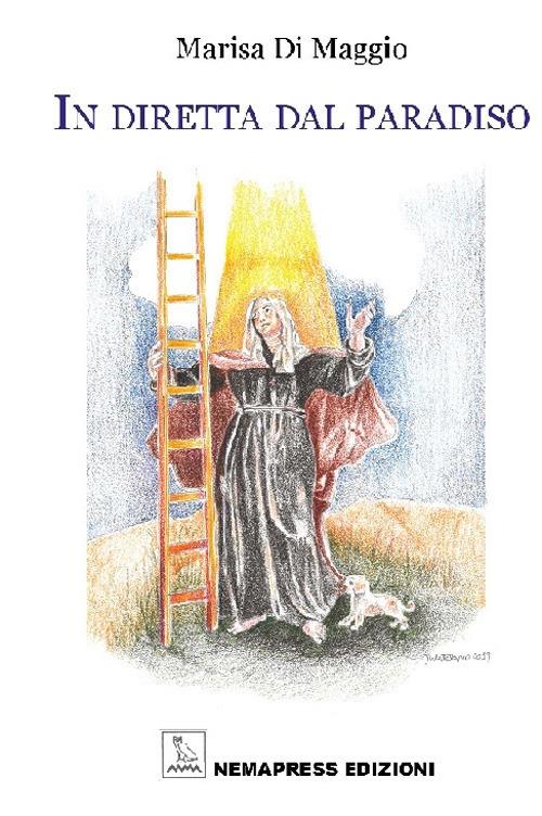 In diretta dal Paradiso - Marisa Di Maggio,Mario Catalano - ebook
