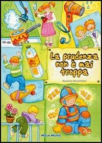 La prudenza non è mai troppa. Con CD Audio - Rosanna Nassimbeni - copertina