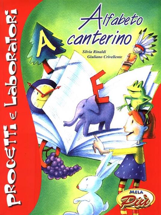 Alfabeto canterino. Con CD Audio - Silvia Rinaldi,Giuliano Crivellente - copertina