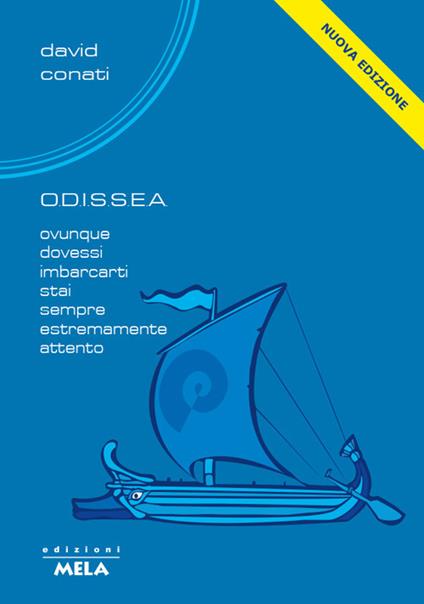 O.d.i.s.s.e.a.. Nuova ediz. Con CD-ROM - David Conati - copertina