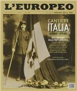 L' europeo (2011). Vol. 3: Cantiere Italia.