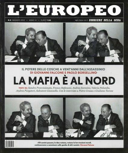 L' europeo (2012). Vol. 5: La mafia è al Nord. - copertina