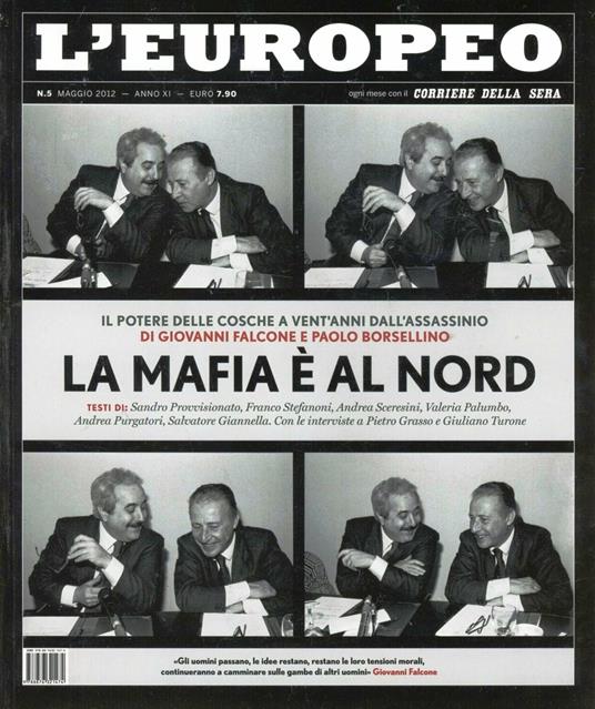 L' europeo (2012). Vol. 5: La mafia è al Nord. - copertina