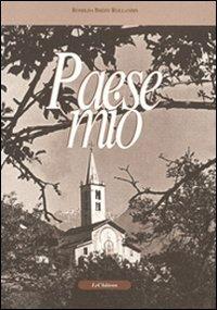 Paese mio - Romilda Bredy Rollandin - copertina