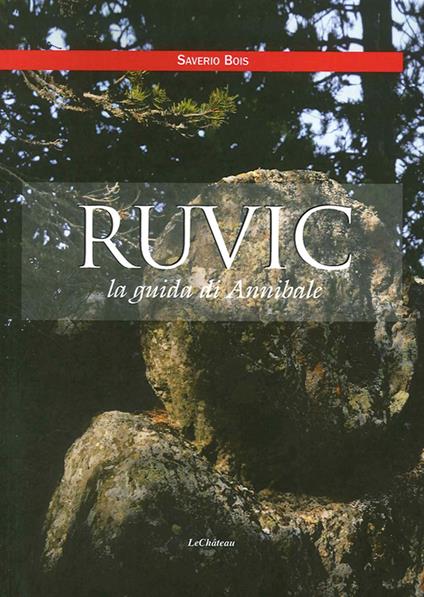 Ruvic. La guida di Annibale - Saverio Bois - copertina