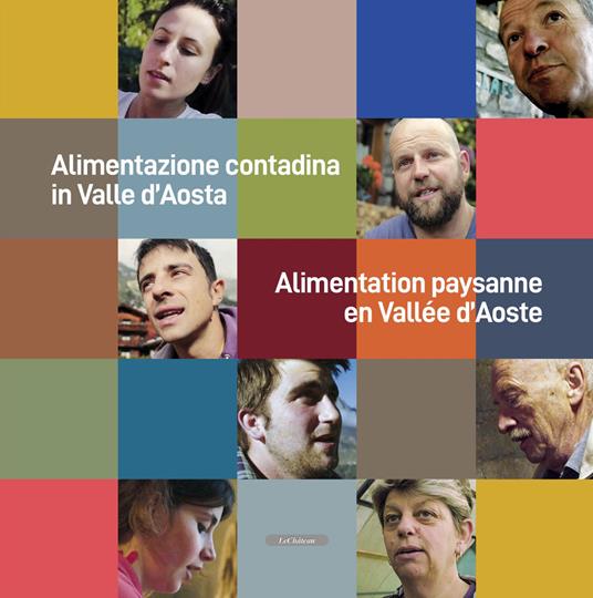 Alimentazione contadina in Valle d'Aosta-Alimentation paysanne en Vallée d'Aoste - Alexis Bétemps - copertina