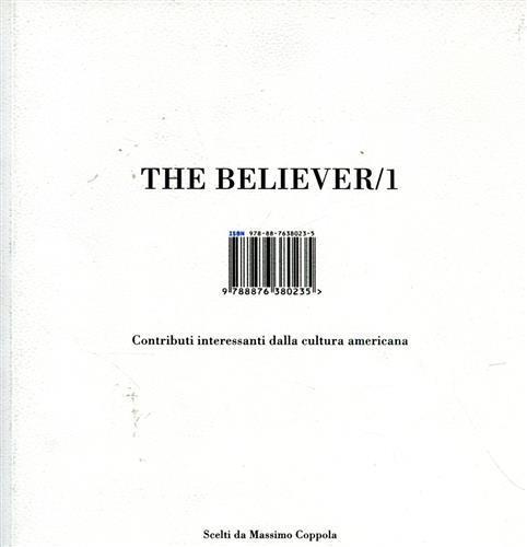 The believer. Contributi interessanti dalla cultura americana. Vol. 1 - 2