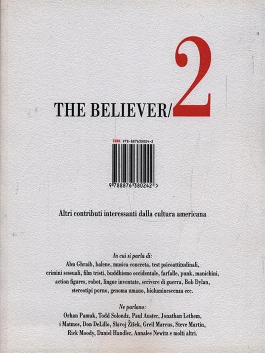 The believer. Altri contributi interessanti dalla cultura americana. Vol. 2 - 4