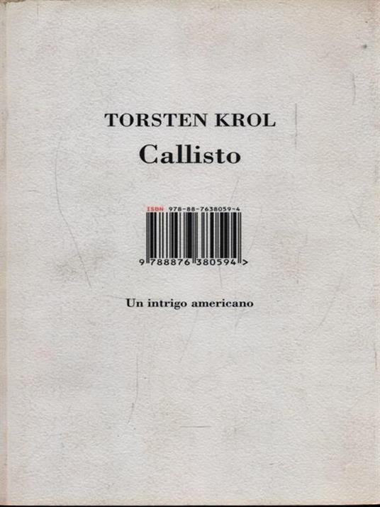 Callisto. Un intrigo americano - Torsten Krol - 4