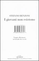 I giovani non esistono. Viaggio allucinante nel mondo dei vecchi