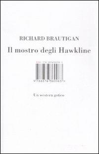 Il mostro degli Hawkline. Un western gotico - Richard Brautigan - copertina