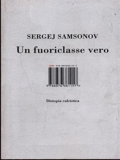 Un fuoriclasse vero. Distopia calcistica - Sergej Samsonov - copertina