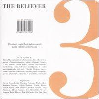 The believer. Ulteriori contributi interessanti dalla cultura americana. Vol. 3 - 4