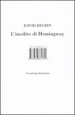 L' inedito di Hemingway