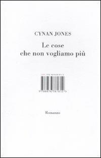 Le cose che non vogliamo più - Cynan Jones - copertina