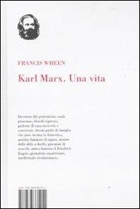 Karl Marx. Una vita - Francis Wheen - copertina