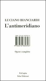 L'antimeridiano. Con DVD