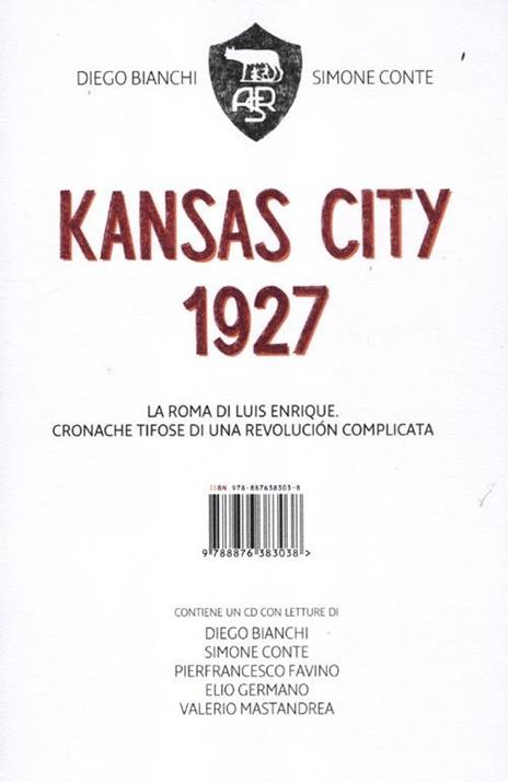 Kansas City 1927. Con CD Audio - Diego Bianchi,Simone Conte - 5