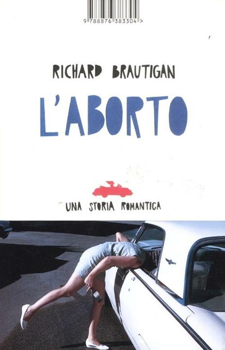 L'aborto. Una storia romantica - Richard Brautigan - copertina