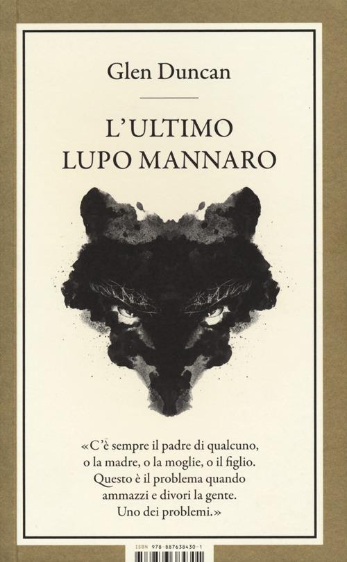 L' ultimo lupo mannaro - Glen Duncan - 6