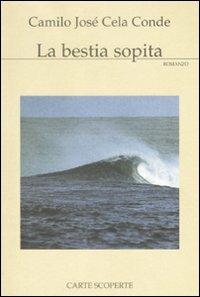 La bestia sopita - Camilo J. Cela Conde - copertina