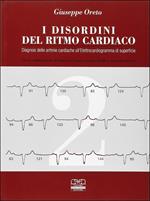 I disordini del ritmo cardiaco. Diagnosi delle aritmie cardiache all'elettrocardiogramma di superficie