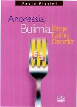 Anoressia, bulimia e binge-eating disorder