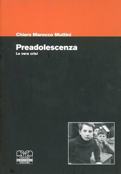 La preadolescenza - Chiara Marocco Muttini - copertina
