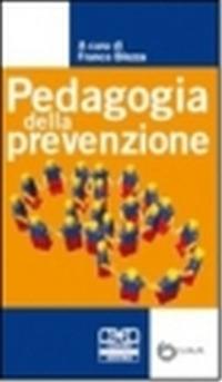 Pedagogia della prevenzione - Franco Blezza - copertina