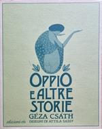 Oppio e altre storie