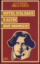 Hotel d'Alsace e altri due indirizzi - Kazimierz Brandys - copertina