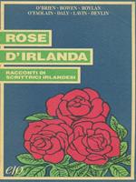 Rose d'Irlanda. Racconti di scrittrici irlandesi