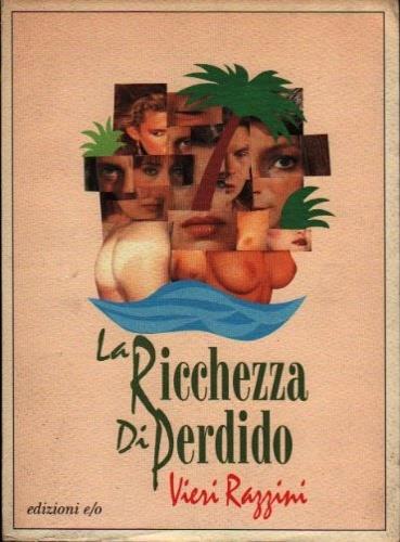 La ricchezza di Perdido - Vieri Razzini - copertina