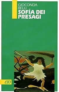 Sofía dei presagi - Gioconda Belli - copertina