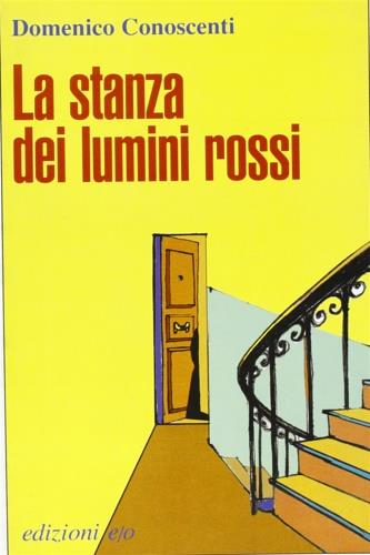 La stanza dei lumini rossi - Domenico Conoscenti - copertina