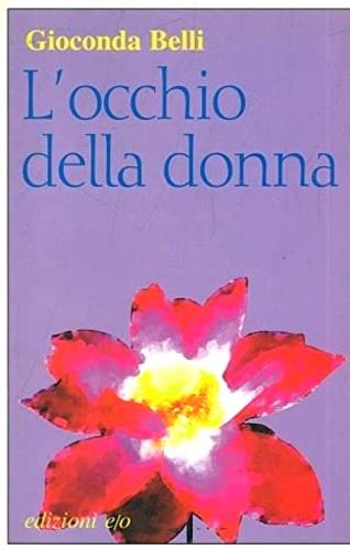 L'occhio della donna - Gioconda Belli - copertina
