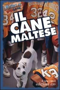 Il cane maltese - Anne Capeci - copertina