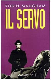 Il servo - Robin Maugham - copertina