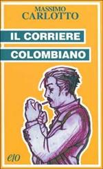 Il corriere colombiano