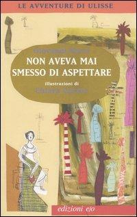 Non aveva mai smesso di aspettare - Giovanni Nucci - copertina