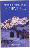 Le nevi blu - Piotr Bednarski - copertina