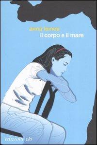 Il corpo e il mare - Anna Lemos - copertina